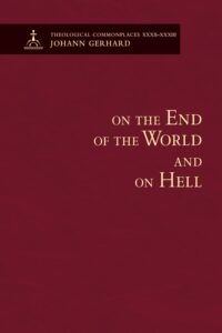 On the End of the World and On Hell
