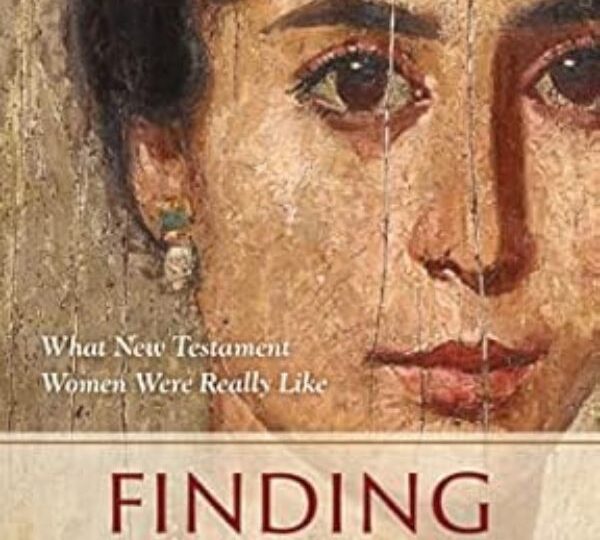 Finding Phoebe: What New Testament Women Were Really Like cover
