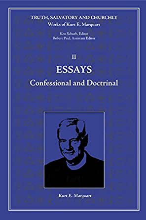 Essays: Confessional and Doctrinal and Essays: Historical and Historic cover