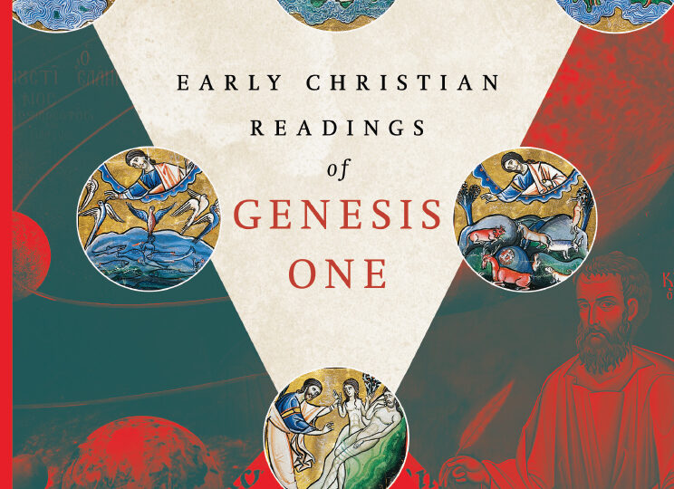 Early Christian Readings of Genesis One: Patristic Exegesis and Literal Interpretation cover