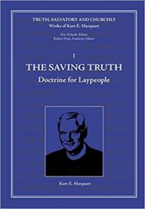 The Saving Truth: Doctrine for Lay People